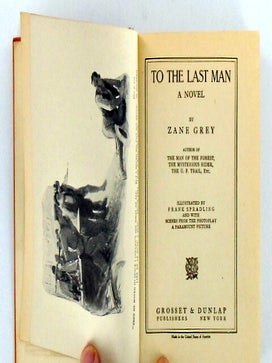 1923/“TO THE LAST MAN” /PHOTOPLAY EDITION / SILENT