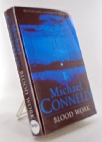 Item #1811 (Books To Film) BLOOD WORK. Michael CONNELLY.