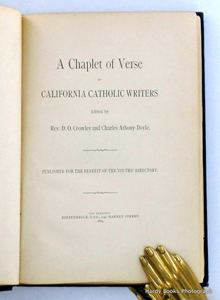 A CHAPLET OF VERSE BY CALIFORNIA CATHOLIC WRITERS; Published for the Benefit of the Youth's Directory