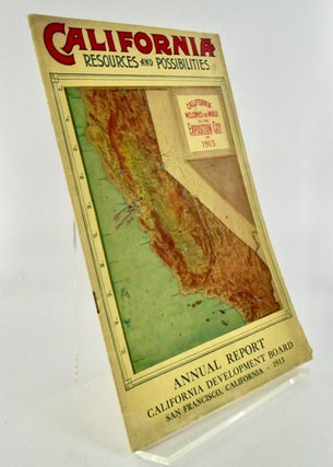 Item #2277 1912 BROCHURE: "CALIFORNIA RESOURCES AND POSSIBILITIES"; Twenty-Third Annual Report of...