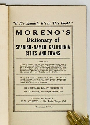 MORENO'S DICTIONARY OF SPANISH-NAMED CALIFORNIA CITIES AND TOWNS
