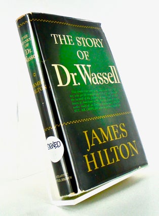 Item #2351 THE STORY OF DR. WASSELL (SIGNED). James HILTON