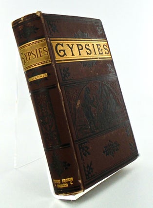 Item #2500 GYPSIES OR WHY WE WENT GYPSYING IN THE SIERRAS. Dio LEWIS, M. D