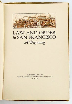 LAW AND ORDER IN SAN FRANCISCO. A BEGINNING