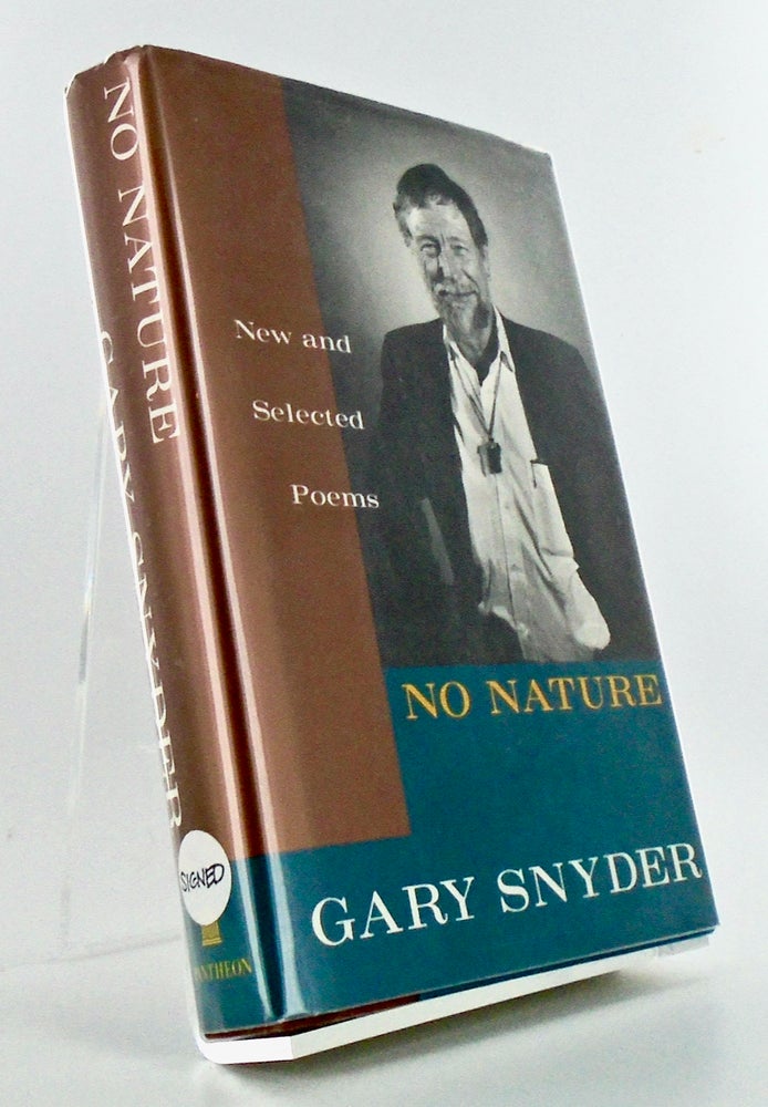 Item #2594 NO NATURE. NEW AND SELECTED POEMS (SIGNED). Gary SNYDER.