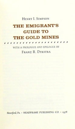 THE EMIGRANT'S GUIDE TO THE GOLD MINES
