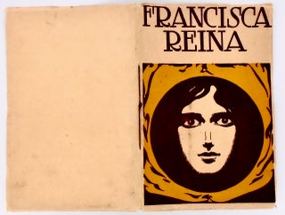 FRANCISCA REINA (SIGNED) / INA COOLBRITH'S PRESENTATION COPY