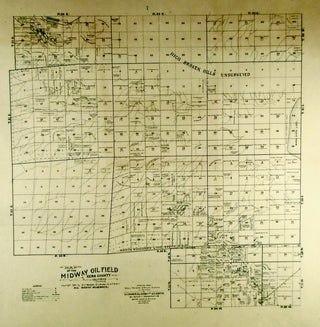 Item #2664 1901“MIDWAY OIL FIELD” ORIGINAL MAP KERN COUNTY, CALIFORNIA. LINEN-BACKED. E. C....