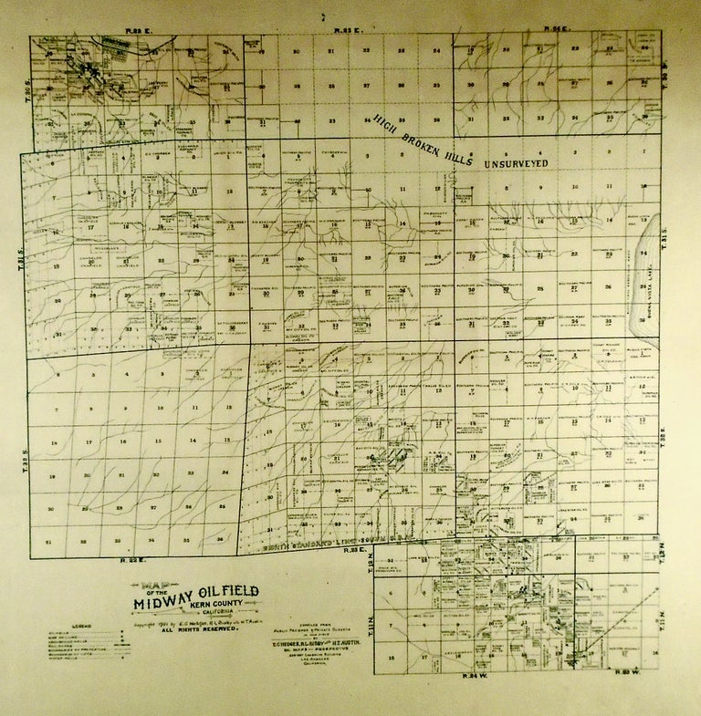 Item #2664 1901“MIDWAY OIL FIELD” ORIGINAL MAP KERN COUNTY, CALIFORNIA. LINEN-BACKED. E. C. HEDGES, H. I., AUSTIN, R. L., BISBY, Compilers.