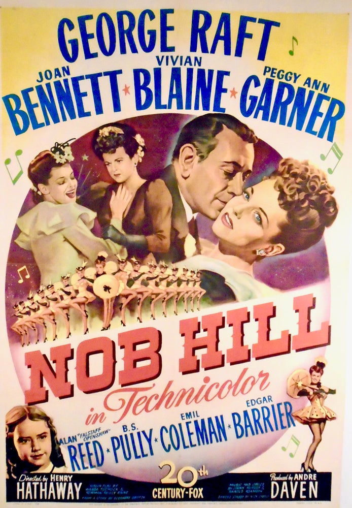 Item #2666 ORIGINAL MOVIE POSTER "NOB HILL" 1945 LINEN-BACKED. ONE SHEET. George RAFT, Star.