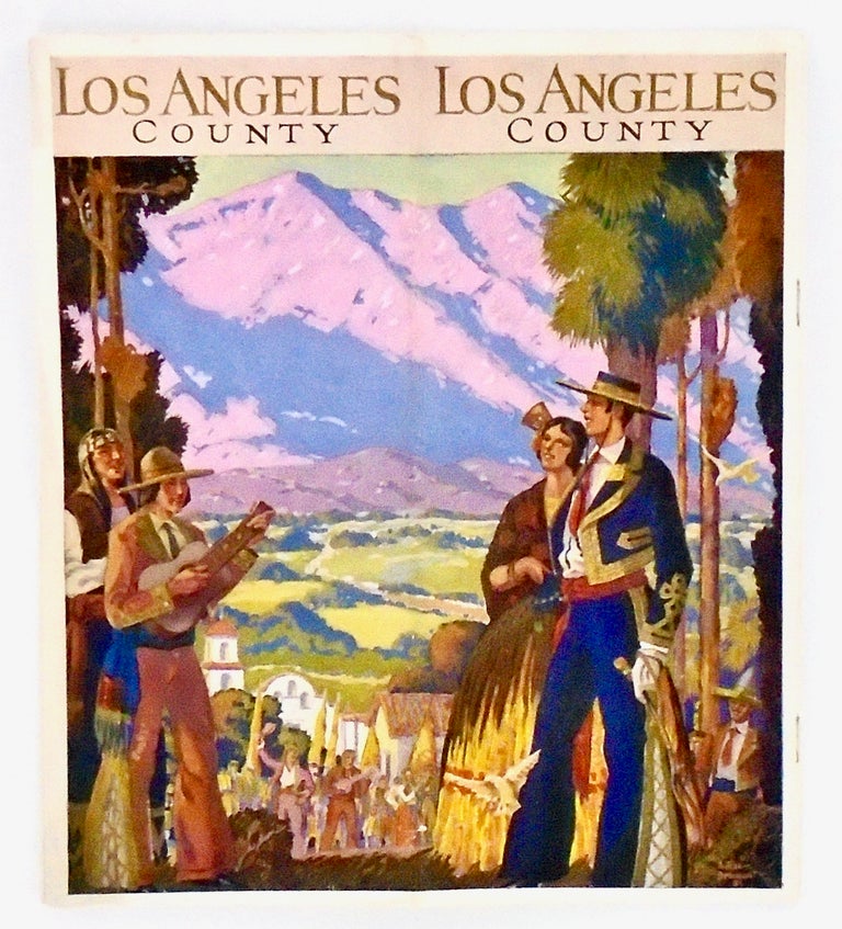 Item #2693 LOS ANGELES COUNTY PROMOTIONAL BOOKLET. CIRCA 1935. ARTIST: ARTHUR BEAUMONT. Anonymous.