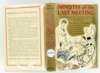 MINUTES OF THE LAST MEETING (LUCIUS BEEBE'S COPY)