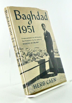 Item #2778 BAGHDAD:1951 (SIGNED). Herb CAEN