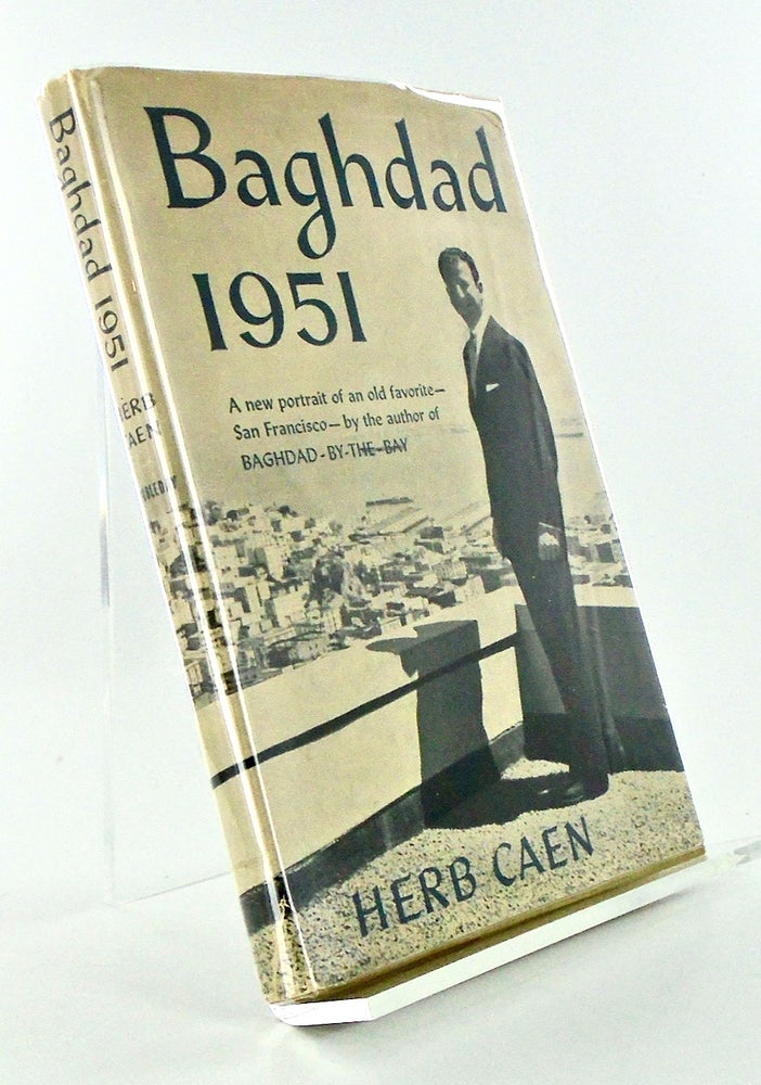 Item #2778 BAGHDAD:1951 (SIGNED). Herb CAEN.