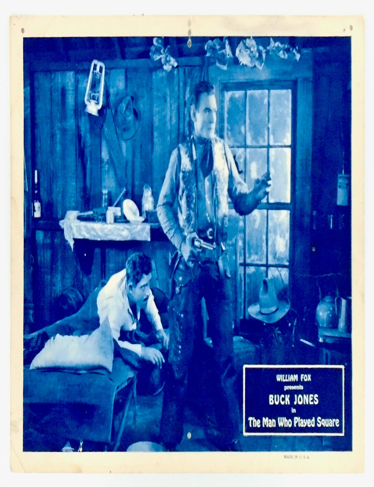 Item #2865 1924 ORIGINAL LOBBY CARD: "THE MAN WHO PLAYED SQUARE" / BUCK JONES / SILENT WESTERN MOVIE. BUCK JONES, Star.