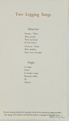 Item #3084 ORIGINAL BROADSIDE / "TWO LOGGING SONGS" / SIGNED / SERENDIPITY BOOKS. GARY...
