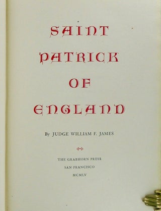 SAINT PATRICK OF ENGLAND /SIGNED / GRABHORN PRESS /1955/SIGNED