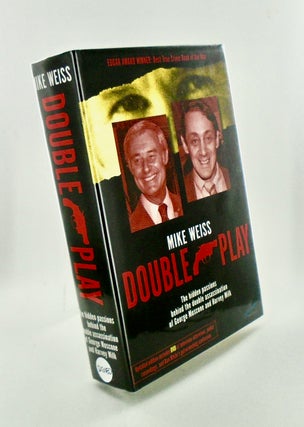 Item #3088 DOUBLE PLAY. THE HIDDEN PASSIONS BEHIND THE DOUBLE ASSASSINATION OF GEORGE MOSCONE AND...