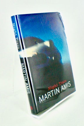 Item #3094 NIGHT TRAIN / SIGNED/ 1ST UK EDITION / DJ. Martin AMIS