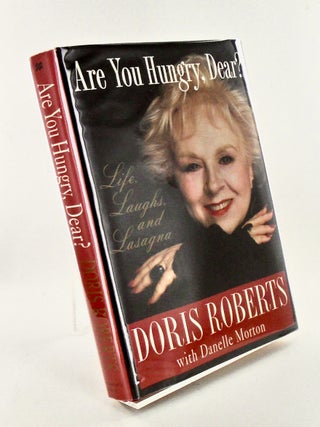 Item #3095 ARE YOU HUNGRY, DEAR? / SIGNED/ 1ST ED / DJ / DOM DeLUISE' COPY. DORIS ROBERTS