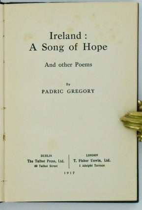 IRELAND: A SONG OF HOPE AND OTHER POEMS / 1ST EDITION