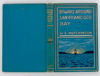 BYWAYS AROUND SAN FRANISCO BAY