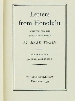 LETTERS FROM HONOLULU WRITTEN FOR THE SACRAMENTO UNION