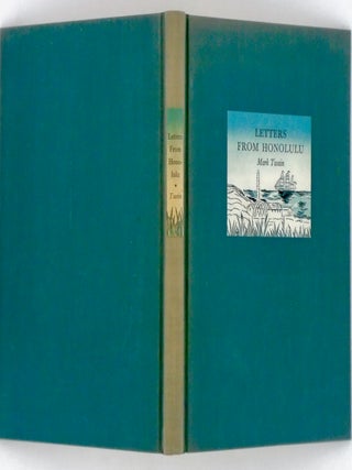 LETTERS FROM HONOLULU WRITTEN FOR THE SACRAMENTO UNION